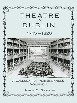 cover image of Theatre in Dublin, 1745&#8211;1820
